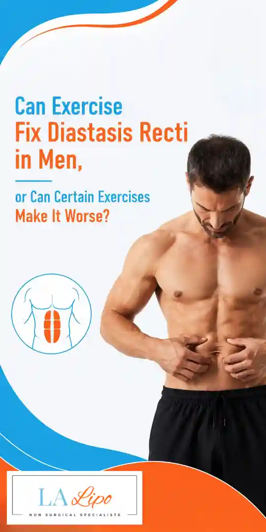 Can Exercise Fix Diastasis Recti in Men, or Can Certain Exercises Make It Worse ?